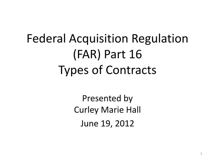 federal acquisition regulation far part 16 types of contracts