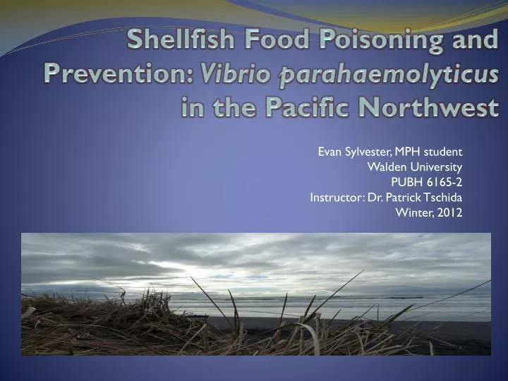 shellfish food poisoning and prevention vibrio parahaemolyticus in the pacific northwest