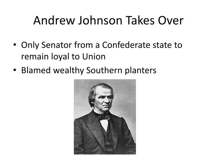 andrew johnson takes over