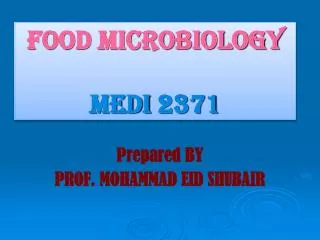 FOOD MICROBIOLOGY MEDI 2371