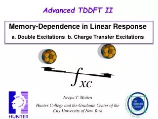 Advanced TDDFT II