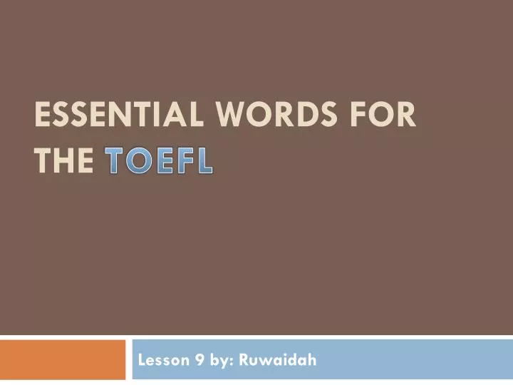 essential words for the toefl