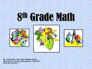 8 th Grade Math