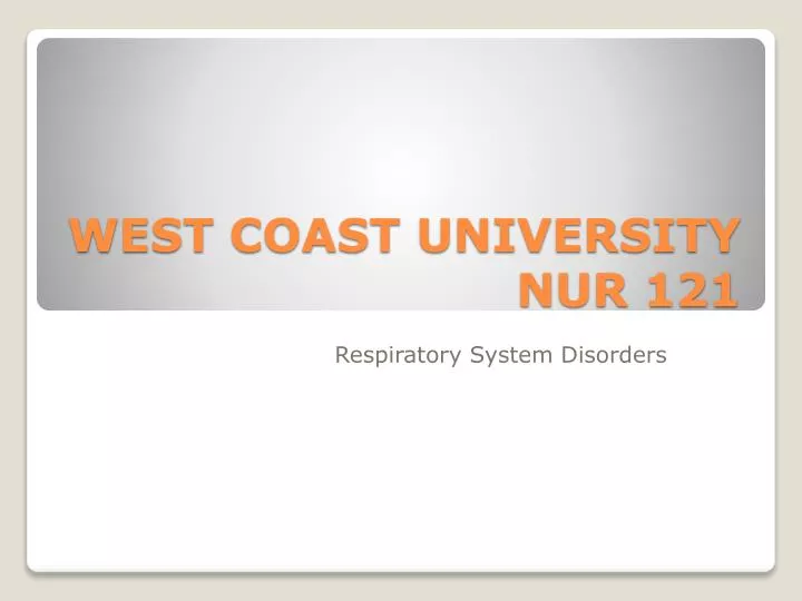 west coast university nur 121