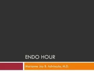 ENDO HOUR