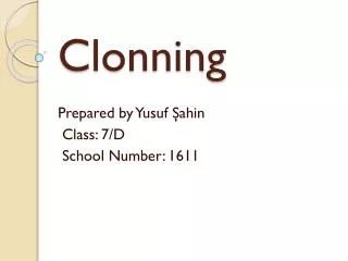 Clonning