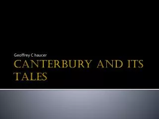 Canterbury and its Tales