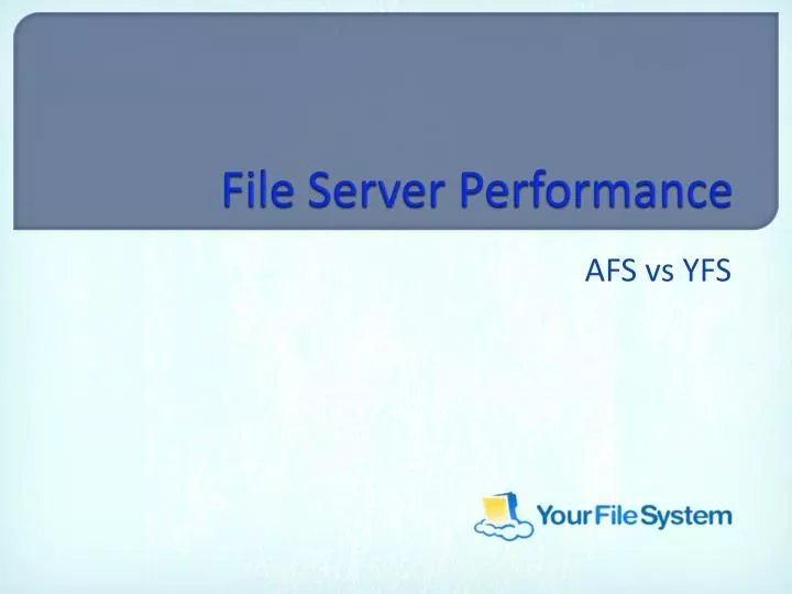 file server performance