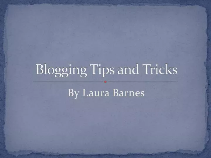 blogging tips and tricks