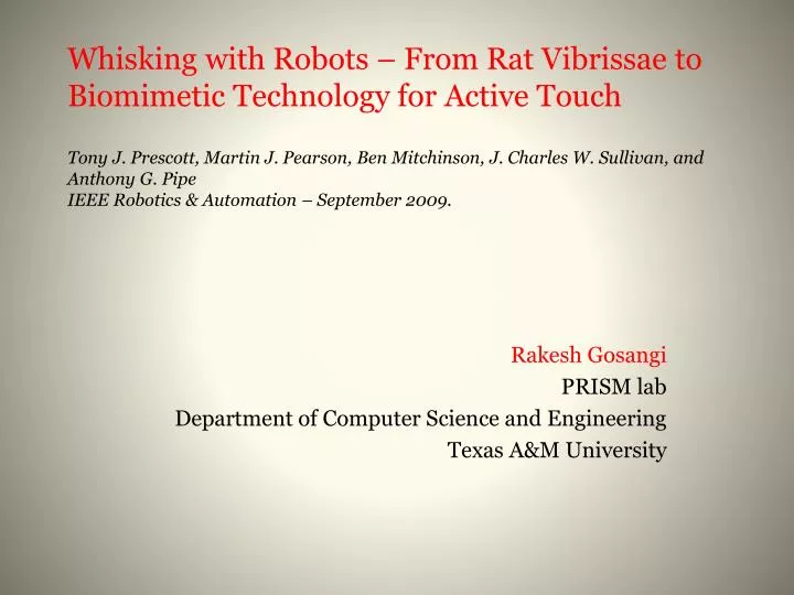 rakesh gosangi prism lab department of computer science and engineering texas a m university