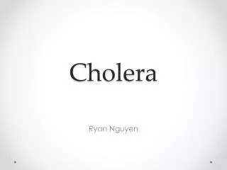 Cholera