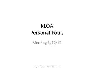 KLOA Personal Fouls