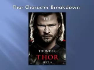 Thor Character Breakdown