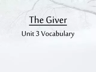 The Giver Unit 3 Vocabulary