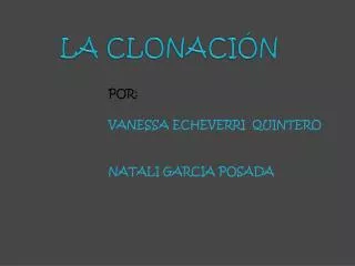 la clonaci n