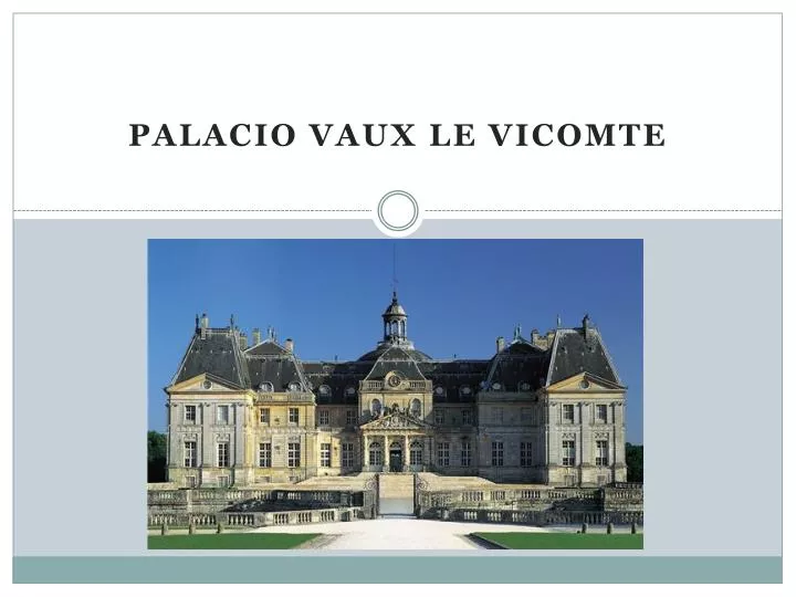 palacio vaux le vicomte