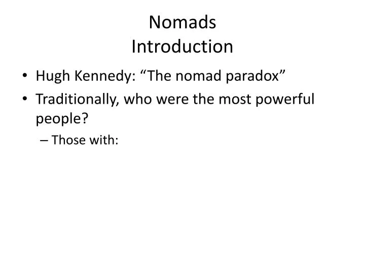 nomads introduction