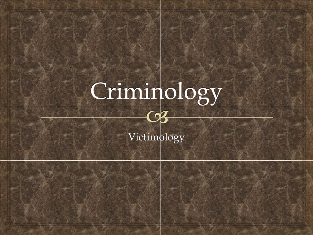 PPT - Criminology PowerPoint Presentation, free download - ID:2269827