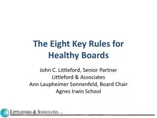 The Eight Key Rules for Healthy Boards