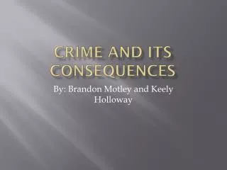 Crime and its consequences