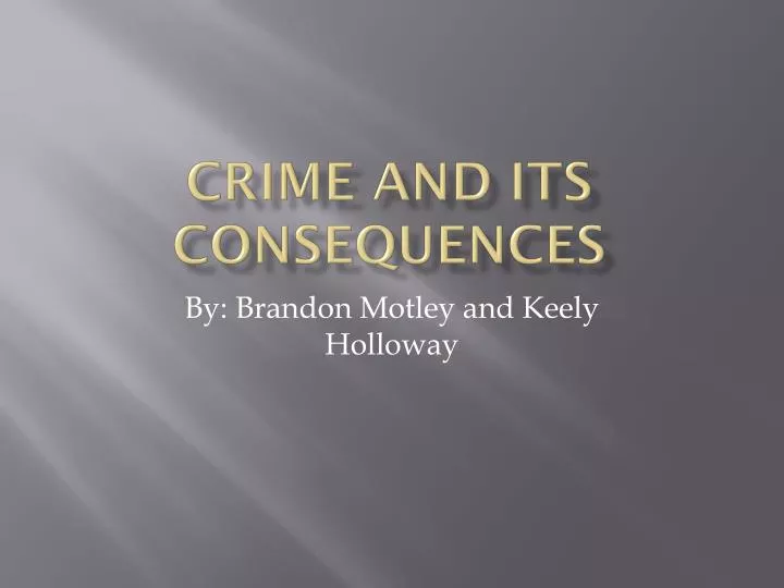 crime and its consequences