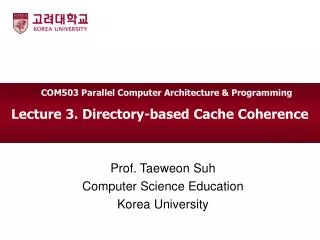 Lecture 3. Directory-based Cache Coherence