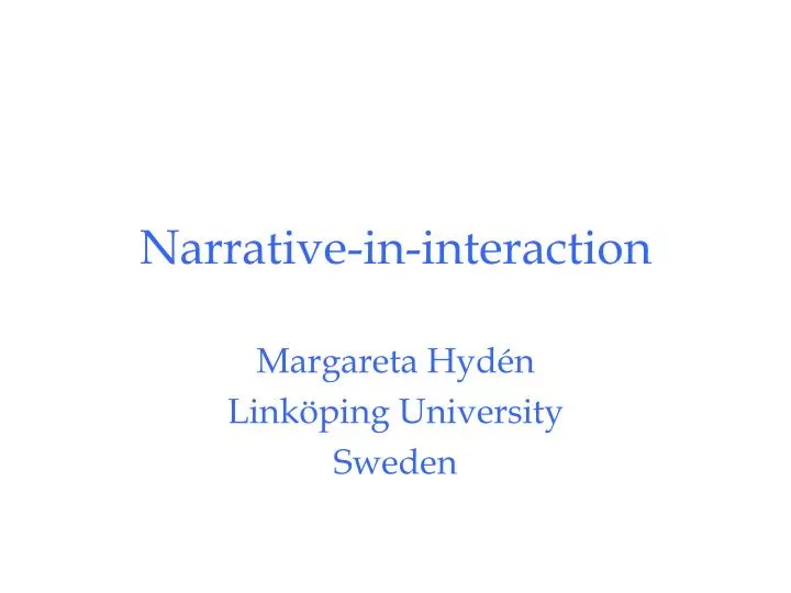 narrative in interaction