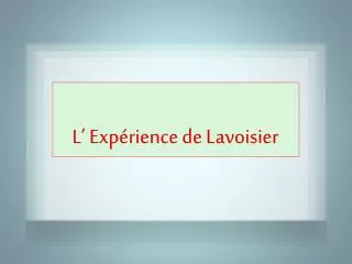l exp rience de lavoisier