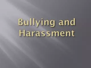 Bullying and Harassment