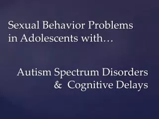 Sexual Behavior Problems in Adolescents with…