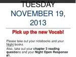 Tuesday November 19, 2013 - slide 1