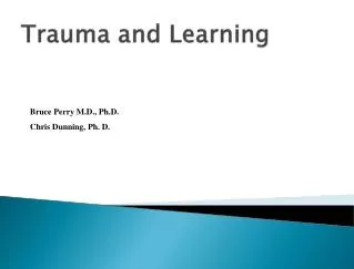 Trauma and Learning