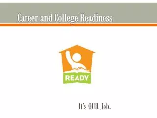 Career and College Readiness