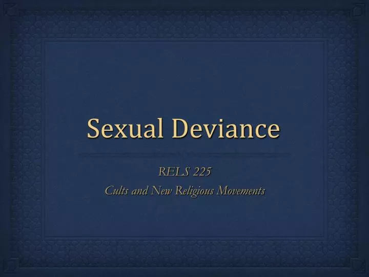 sexual deviance