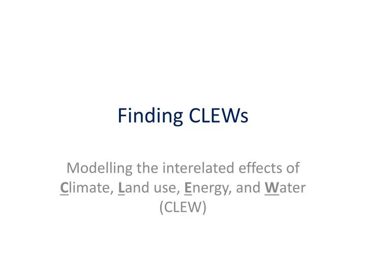 finding clews