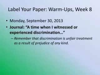 Label Your Paper: Warm-Ups, Week 8