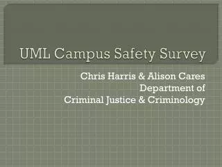UML Campus Safety Survey
