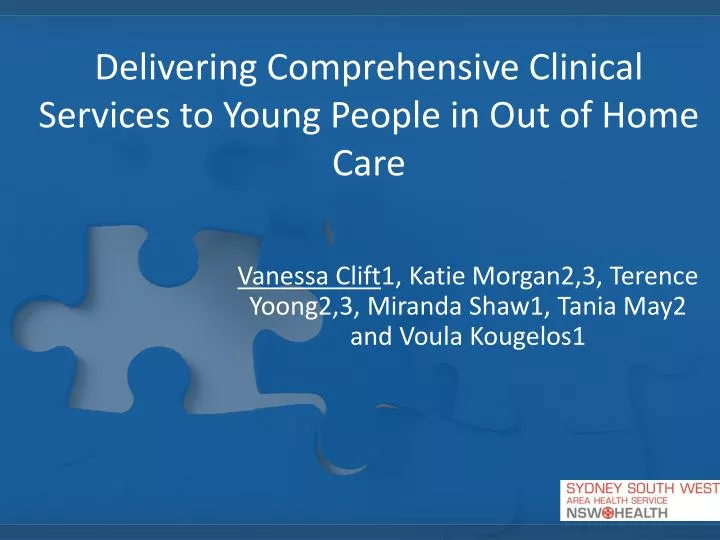 delivering comprehensive clinical services to young people in out of home care