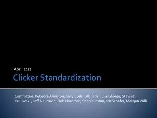 Clicker Standardization