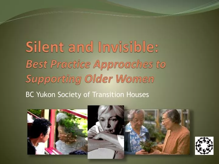 silent and invisible best practice approaches to supporting older women