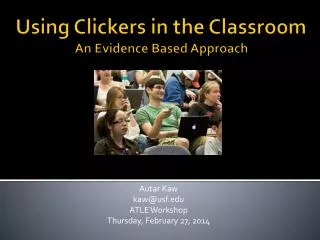 Using Clickers in the Classroom An Evidence Based Approach