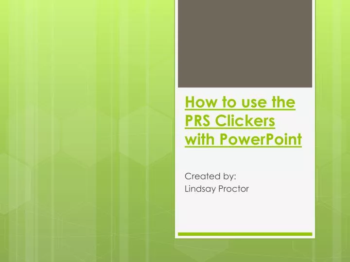how to use the prs clickers with powerpoint