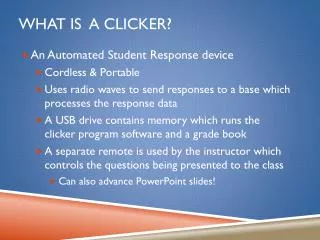 What is a clicker?