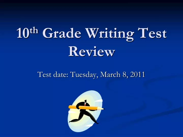 10 th grade writing test review