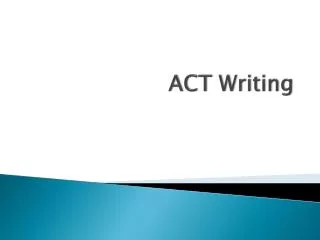 ACT Writing