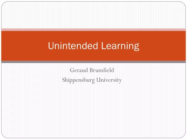 unintended learning
