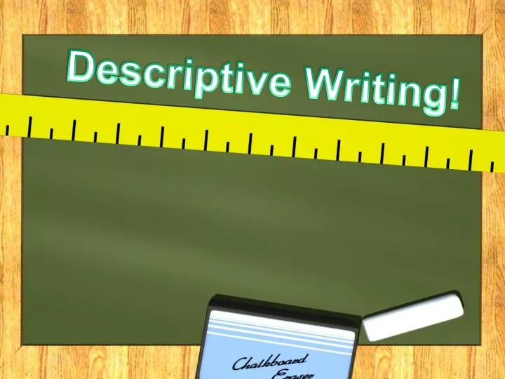 descriptive writing