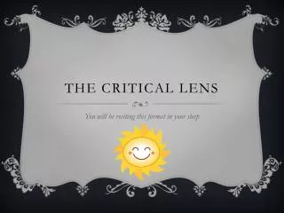 The Critical Lens