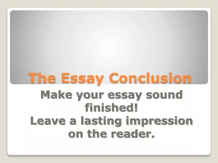 the essay conclusion