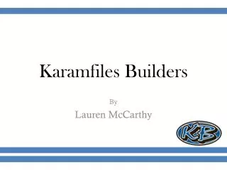 Karamfiles Builders